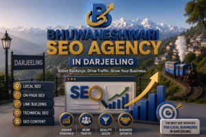 Bhuwaneshwari SEO Agency in Darjeeling: